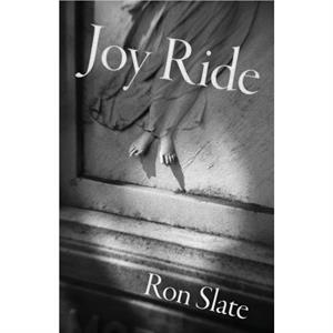 Joy Ride by Ron Slate