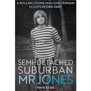 SemiDetached Suburban Mr Jones by Kevin J. Last