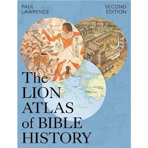 Lion Atlas of Bible History by Paul Lawrence