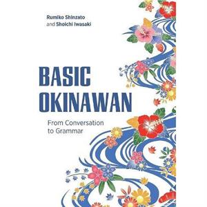 Basic Okinawan by Shoichi Iwasaki