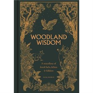 Woodland Wisdom by Nick Pierce