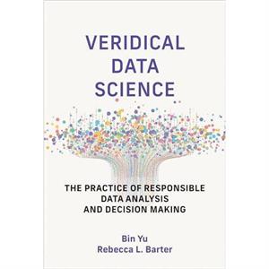 Veridical Data Science by Rebecca L. Barter