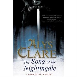 The Song of the Nightingale by Alys Clare