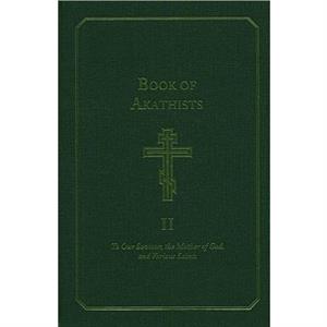 Book of Akathists Volume I by Isaac Lambertson