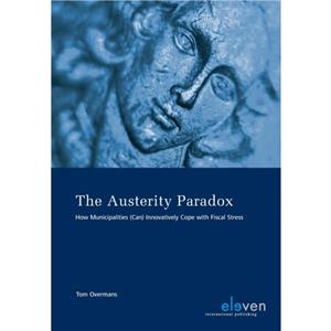 The Austerity Paradox by Tom Overmans