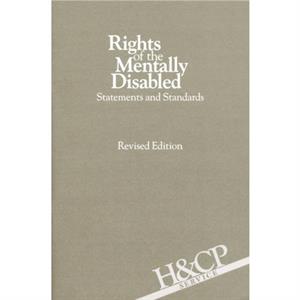 Rights of the Mentally Disabled by American Psychiatric Association