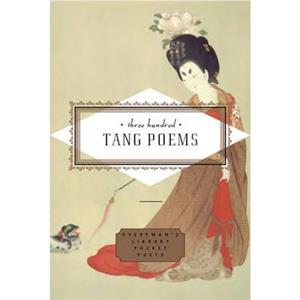 Three Hundred Tang Poems by Peter Harris