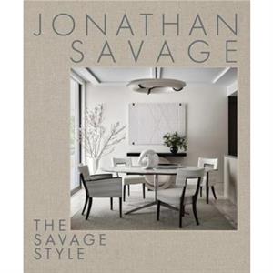 The Savage Style by Jonathan Savage