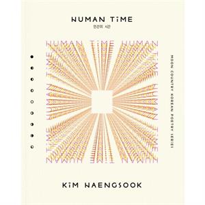 Human Time by Haengsook Kim