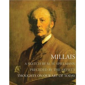 Millais by Marion Harry Spielmann