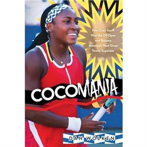 Cocomania by Dan Wolken