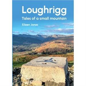 Loughrigg by Eileen Jones