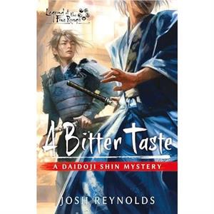 A Bitter Taste by Josh Reynolds