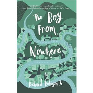 The Boy from Nowhere by Richard Robison