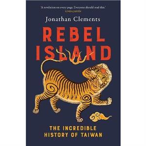 Rebel Island by Jonathan Clements