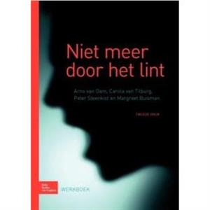 Niet Meer Door Het Lint by Margriet Buisman