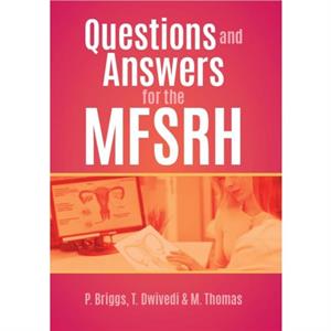 Questions and Answers for the MFSRH by Melisa Thomas