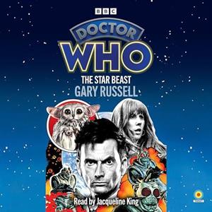 Doctor Who The Star Beast by Gary Russell