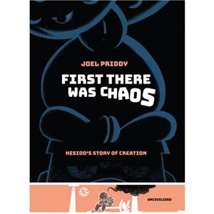 First There Was Chaos by Joel Priddy