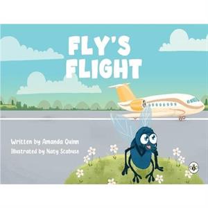 Flys Flight by Amanda Quinn