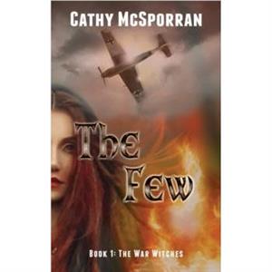 The Few by Cathy McSporran