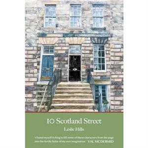 10 Scotland Street by Leslie Hills