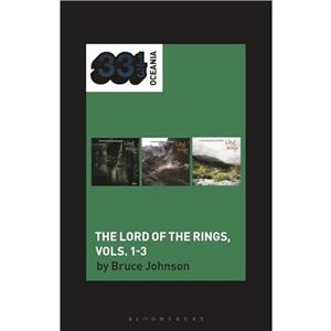 John Sangsters The Lord of the Rings Vols. 13 by Johnson & Prof. Bruce Professor & University of Turku & Finland