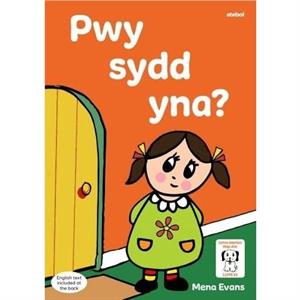 Llyfrau Hwyl Magi Ann Pwy sydd Yna by Mena Evans