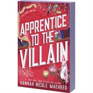 Apprentice to the Villain by Hannah Nicole Maehrer