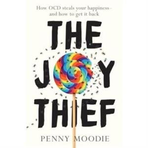 The Joy Thief by Penny Moodie