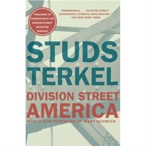 Division Street by Studs Terkel