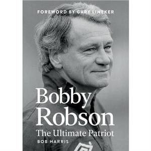 Bobby Robson by Bob Harris