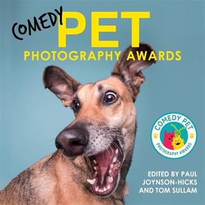 Comedy Pet Photography Awards by Paul JoynsonHicks & Tom Sullam