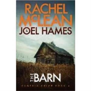 The Barn by Joel Hames