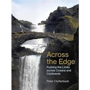 Across the Edge by Peter Clutterbuck