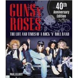 Guns N Roses by Paul Elliott