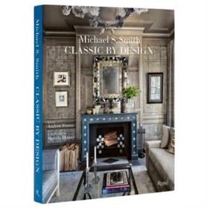 Michael Smith Interiors by Andrew Ferren