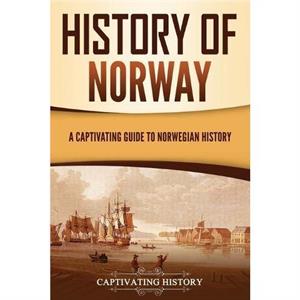 History of Norway by Captivating History