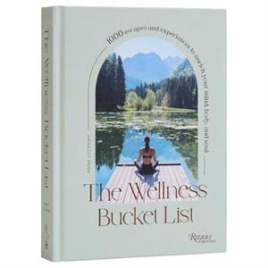 The Wellness Bucket List by Nana Luckham