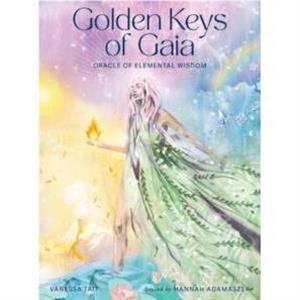 Golden Keys of Gaia by Vanessa Vanessa Tait Tait