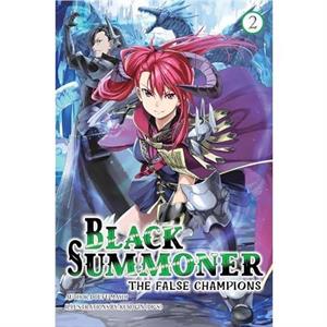 Black Summoner Vol. 2 light novel by Doufu Mayoi