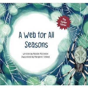 A Web for All Seasons by Natalie McKinnon