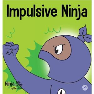 Impulsive Ninja by Mary Nhin