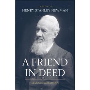 A Friend In Deed by Maggie Waldman