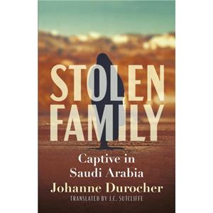 Stolen Family by Johanne Durocher