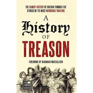 A History of Treason by The National Archives