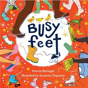 Busy Feet by Marcia Berneger