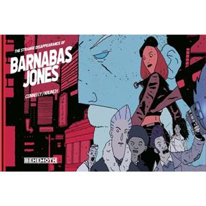 The Strange Disappearance Of Barnabas Jones by Damian Connelly