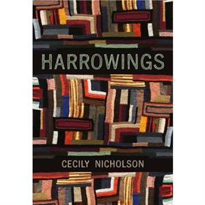 HARROWINGS by Cecily Nicholson