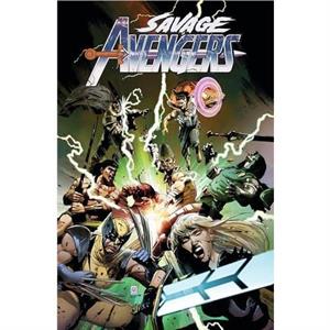 Savage Avengers by Gerry Duggan Vol. 2 by Gerry Duggan